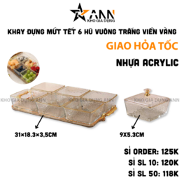 Khay Đựng Mứt Tết 6 Hũ Vuông Trắng Viền Vàng - Hũ Đựng Bánh Kẹo Các Loại Hạt Ngày Tết 31×18.3×3,5cm & 9x5.3cm - KDMT6H