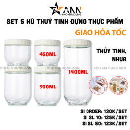 Set 5 Hũ Thủy Tinh Đựng Thực Phẩm - Lọ Thủy Tinh Đựng Đồ Khô 450 - 900 - 1400ml - 5LHTT