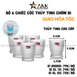 Bộ 6 Ly Thủy Tinh Chấm Bi - Cốc Thủy Tinh Cao Cấp 9.3x8.1x6.7cm - LTTCB01