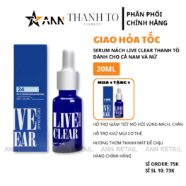 Serum Khử Hôi Nách, Hôi Chân, Ngăn Tiết Mồ Hôi Dành Cho Cả Nam Và Nữ 20ml Live Clear Thanh Tô - Mua 1 Tặng 1 - LIVECLEAR